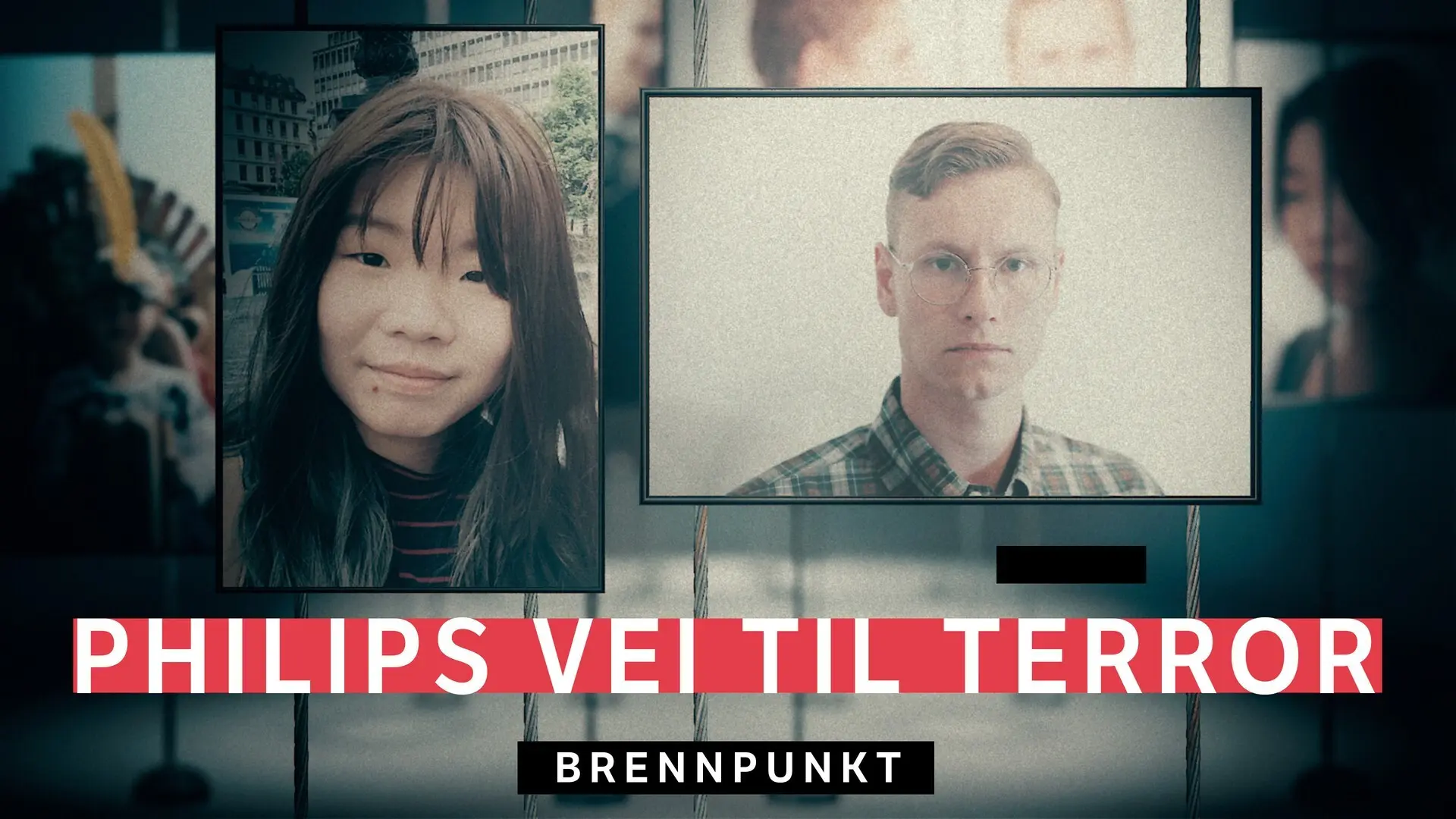 Brennpunkt: Philips vei til terror backdrop