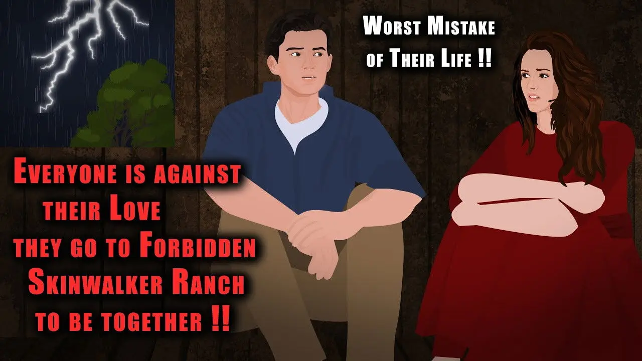 Everyone against their Love, they go to Forbidden Skinwalker Ranch to be together !! backdrop
