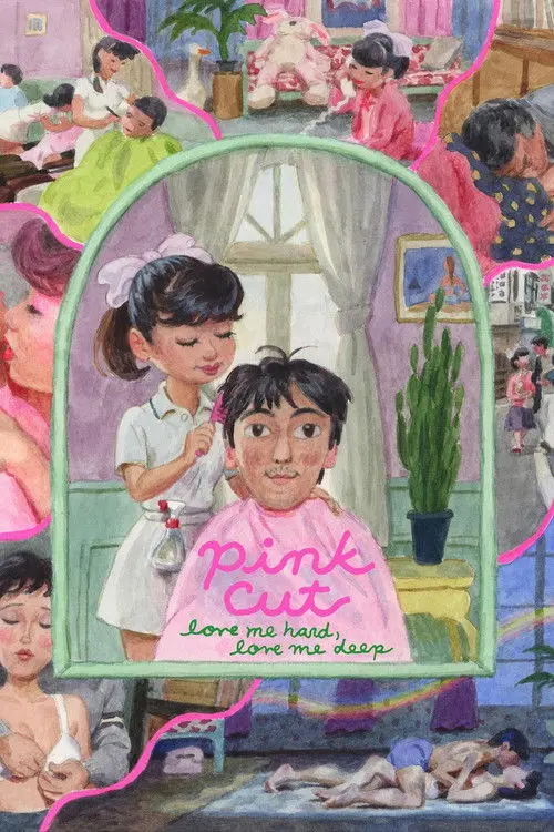 Pink Cut: Love Me Hard, Love Me Deep