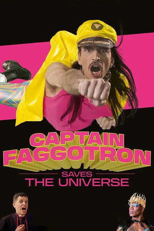 Captain Faggotron Saves the Universe