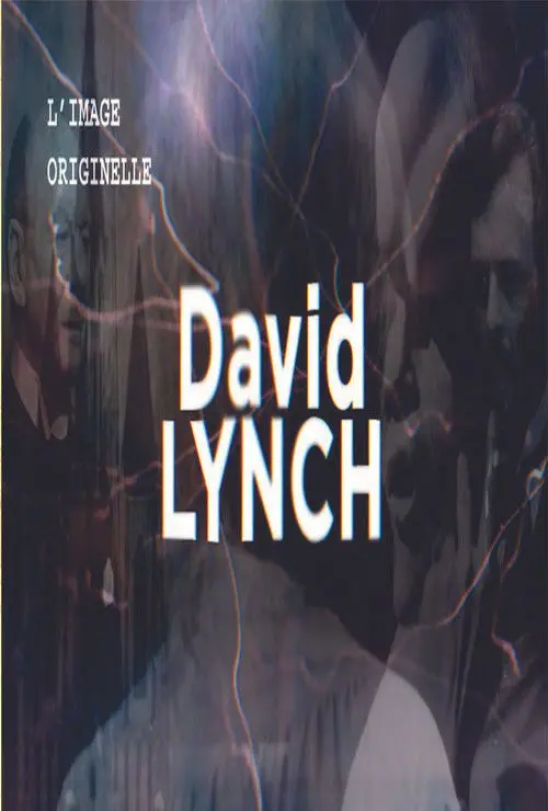 The Original Image - David Lynch