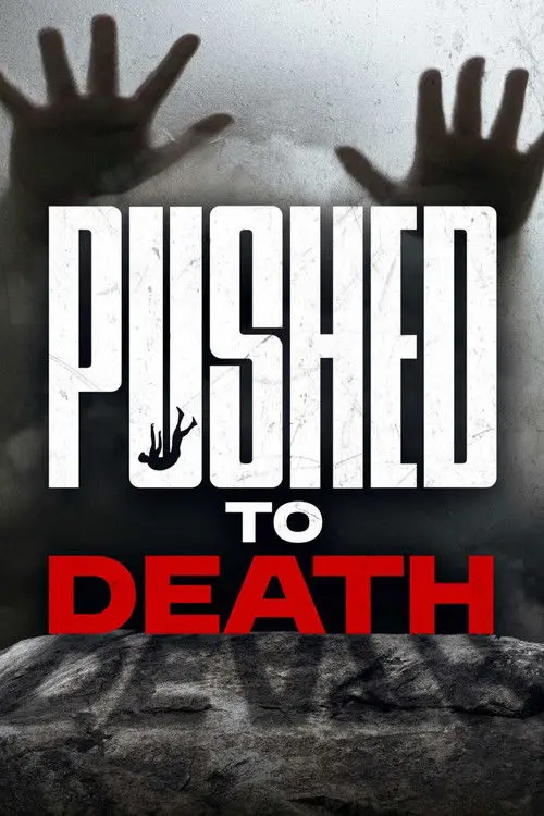 Pushed to Death