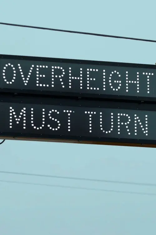 OVERHEIGHT MUST TURN