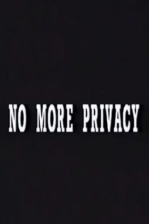 No More Privacy: All About You