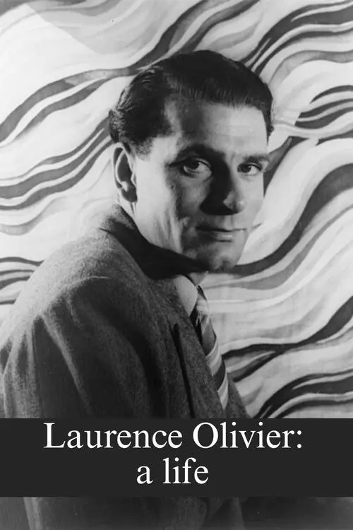 Laurence Olivier: a life