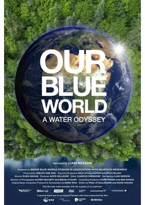 Our Blue World: A Water Odyssey