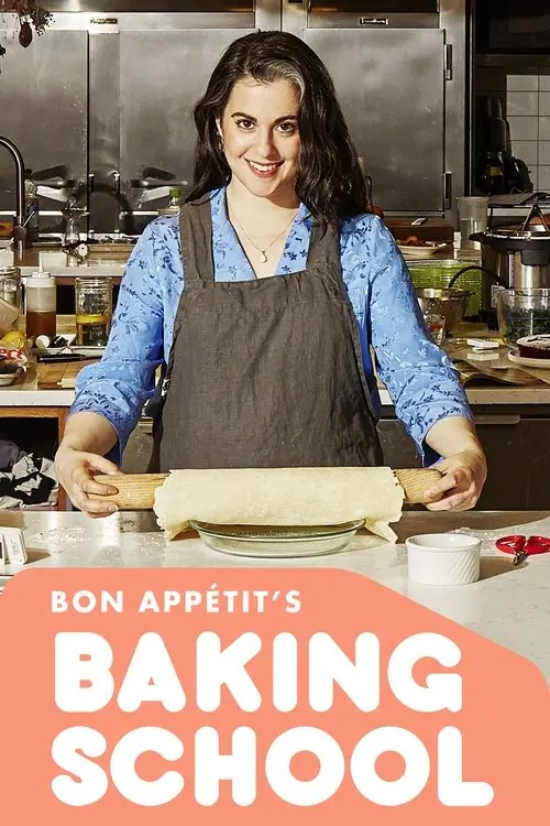 Bon Appétit's Baking School