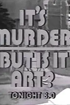 It's Murder. But Is It Art?