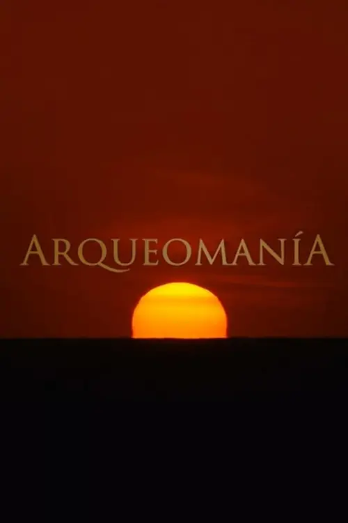Arqueomanía